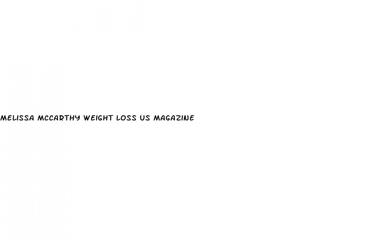 melissa mccarthy weight loss us magazine