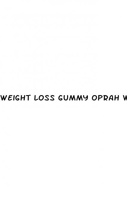 weight loss gummy oprah winfrey