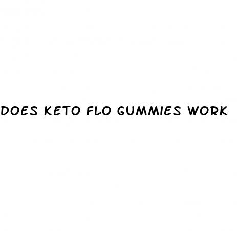 does keto flo gummies work