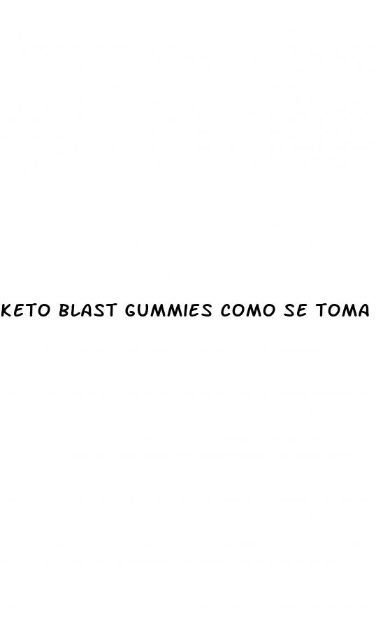 keto blast gummies como se toma en espa