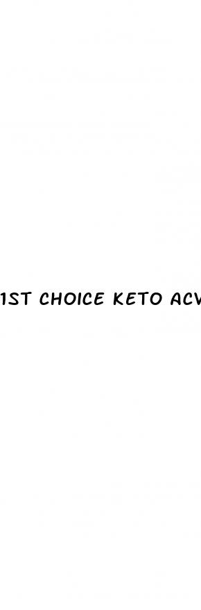 1st choice keto acv gummies ingredients list