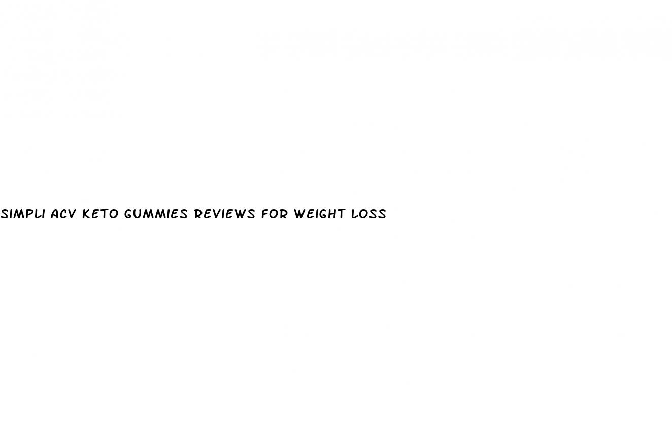 simpli acv keto gummies reviews for weight loss