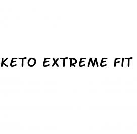 keto extreme fit gummies