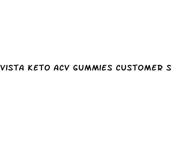 vista keto acv gummies customer service number