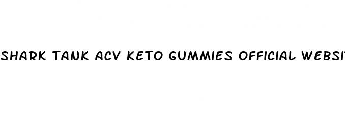 shark tank acv keto gummies official website reviews