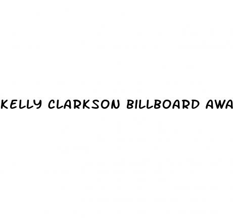 kelly clarkson billboard awards weight loss