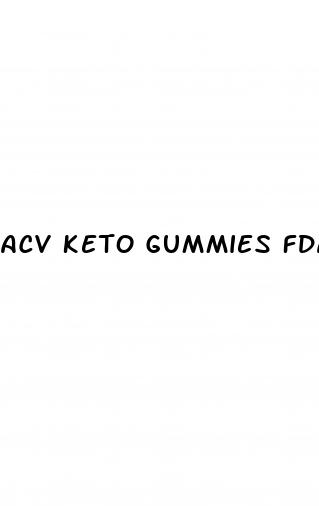 acv keto gummies fda approved