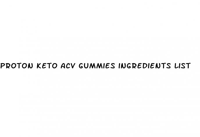 proton keto acv gummies ingredients list