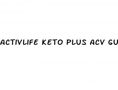 activlife keto plus acv gummies