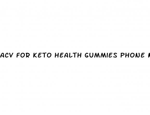 acv for keto health gummies phone number customer service