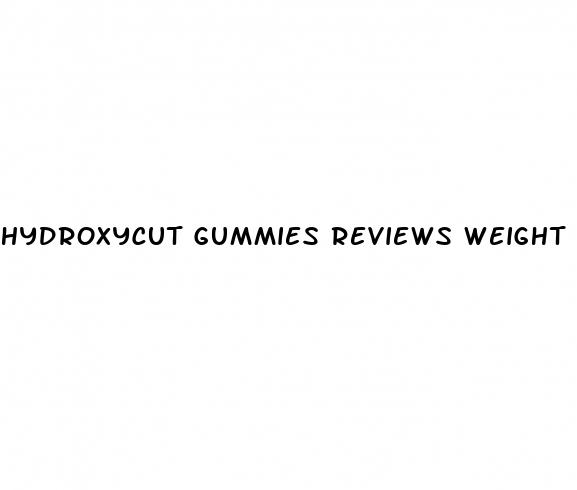 hydroxycut gummies reviews weight loss