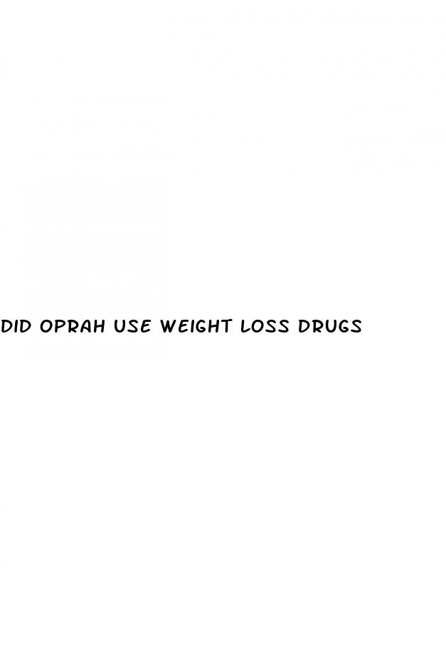 did oprah use weight loss drugs