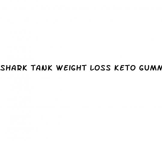 shark tank weight loss keto gummies