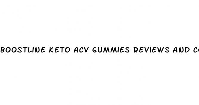 boostline keto acv gummies reviews and complaints