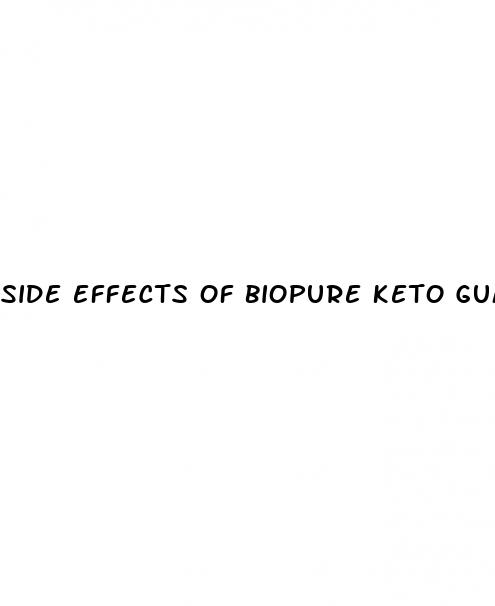 side effects of biopure keto gummies