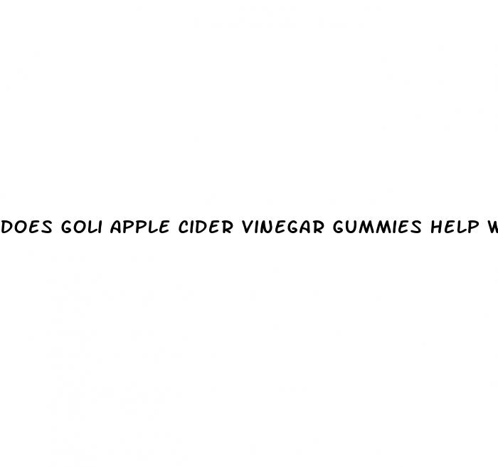 does goli apple cider vinegar gummies help with weight loss