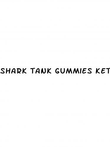 shark tank gummies keto