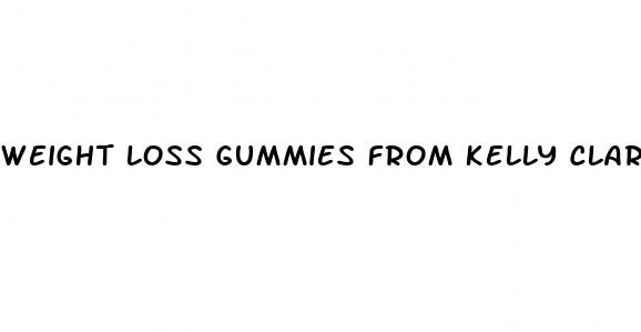 weight loss gummies from kelly clarkson