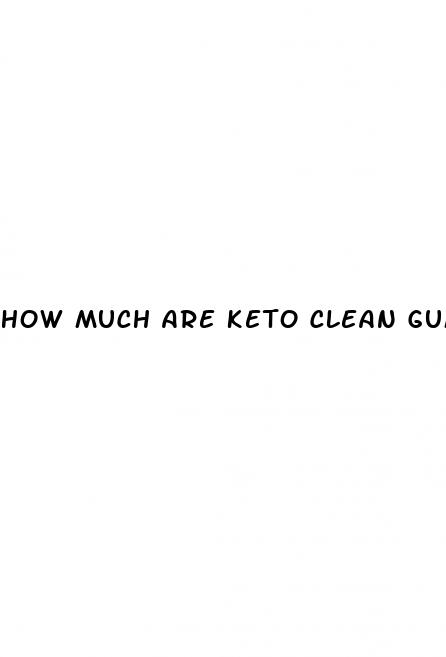 how much are keto clean gummies