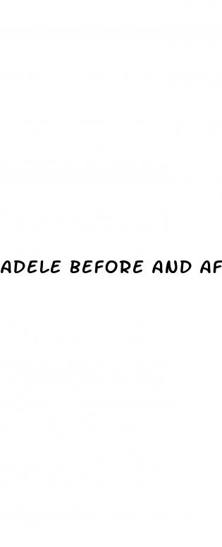 adele before and after weight loss picture