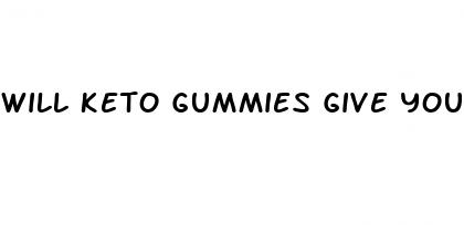 will keto gummies give you diarrhea