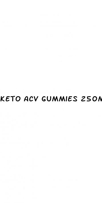 keto acv gummies 250mg