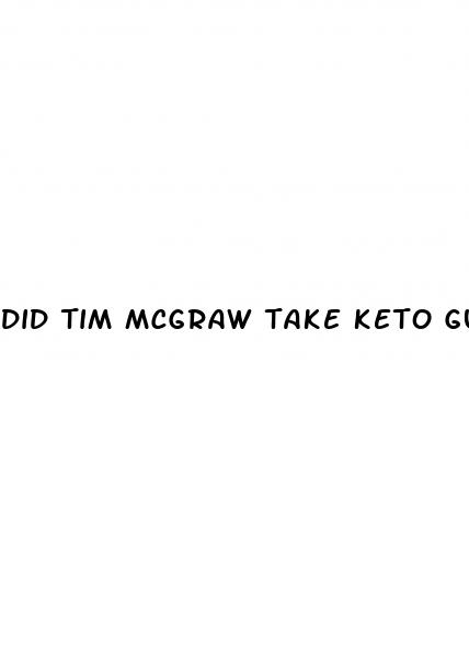 did tim mcgraw take keto gummies