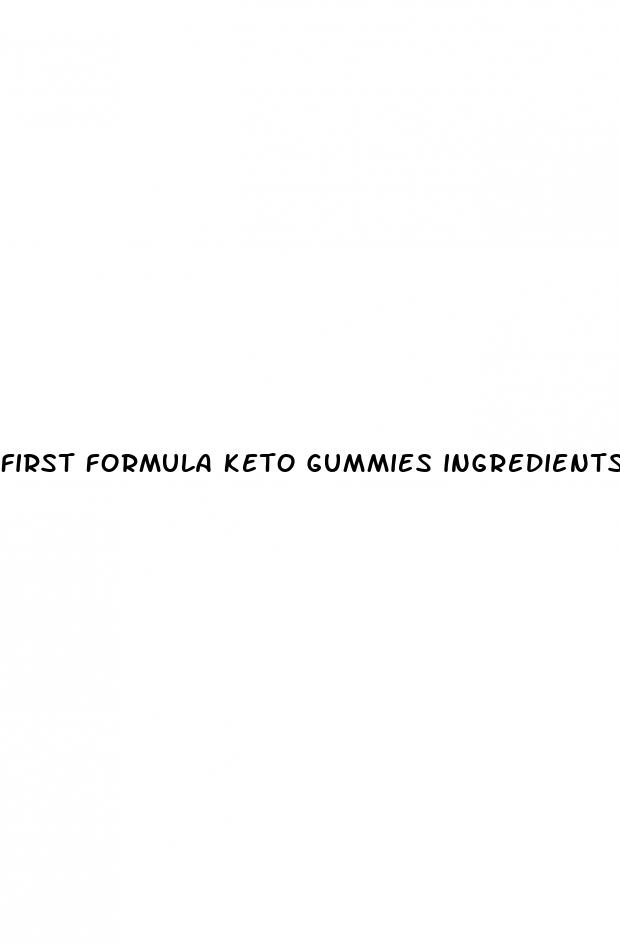 first formula keto gummies ingredients