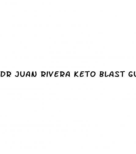 dr juan rivera keto blast gummies