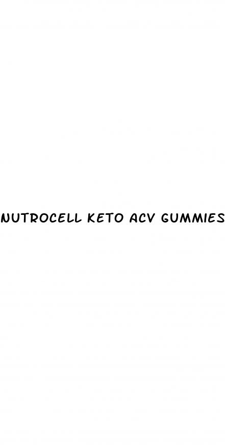 nutrocell keto acv gummies