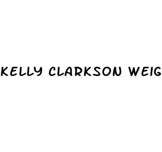 kelly clarkson weight loss what did she use