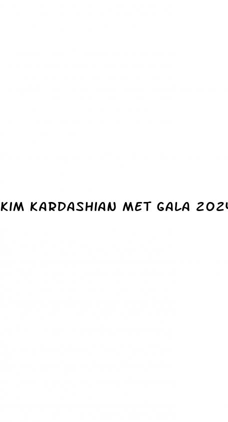 kim kardashian met gala 2024 weight loss