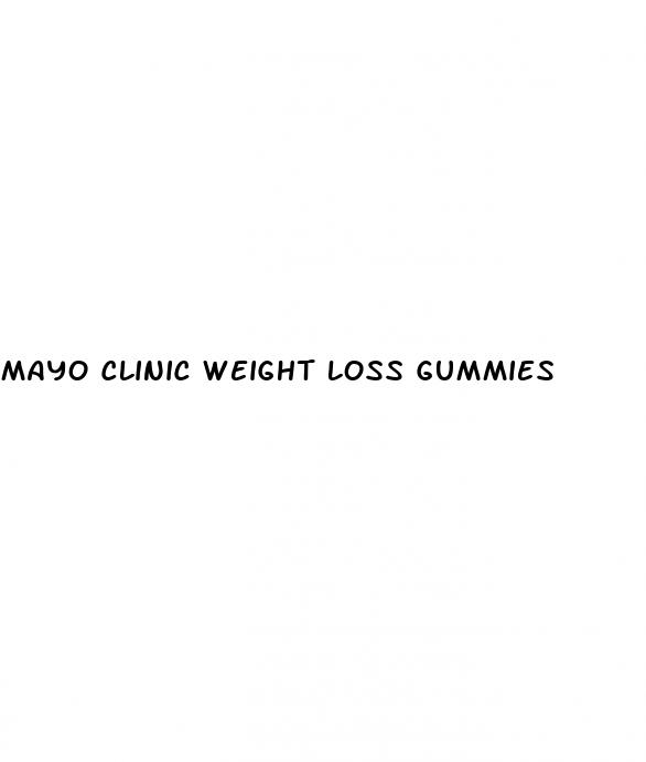 mayo clinic weight loss gummies