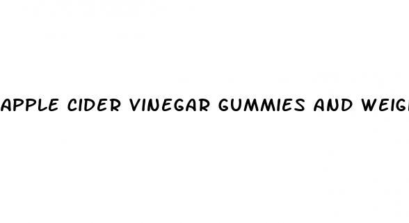 apple cider vinegar gummies and weight loss