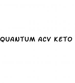 quantum acv keto gummies reviews