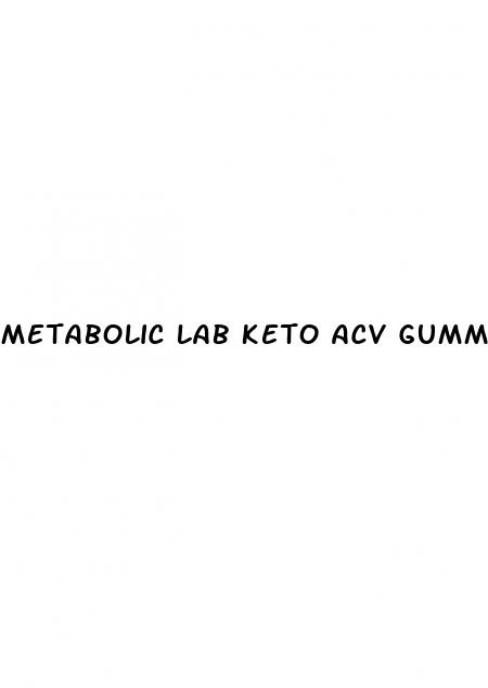 metabolic lab keto acv gummies