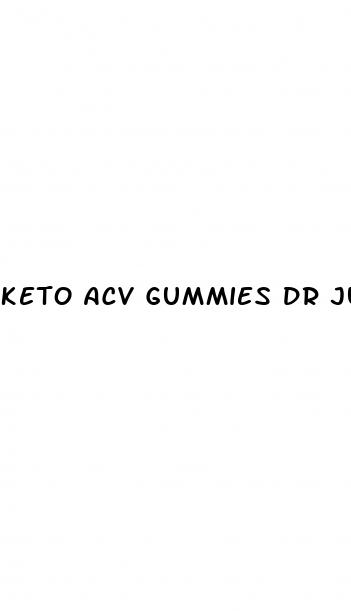 keto acv gummies dr juan rivera