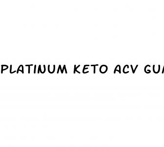 platinum keto acv gummies