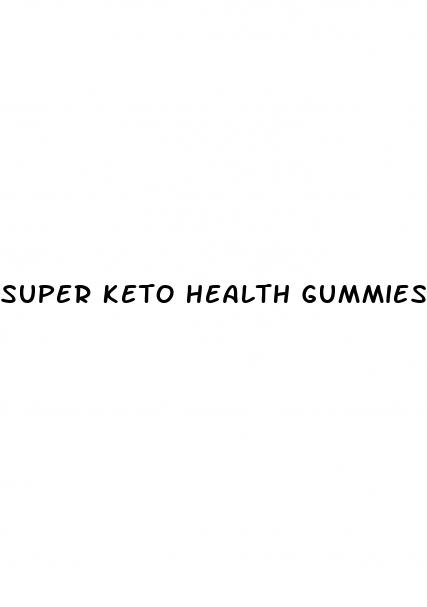 super keto health gummies