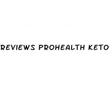 reviews prohealth keto acv gummies