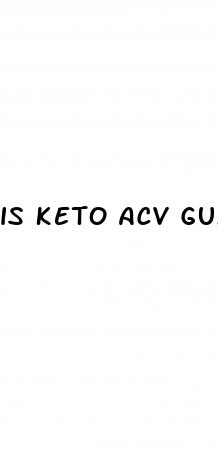 is keto acv gummies safe for diabetics