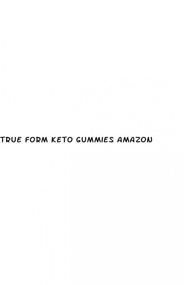 true form keto gummies amazon