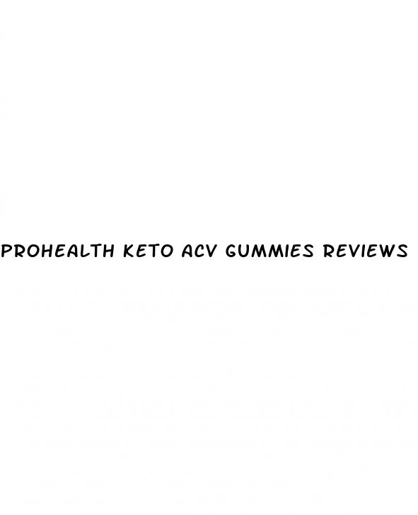 prohealth keto acv gummies reviews