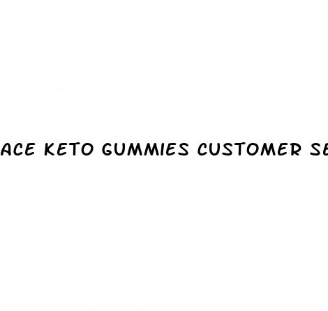 ace keto gummies customer service number