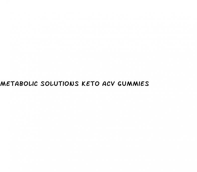 metabolic solutions keto acv gummies