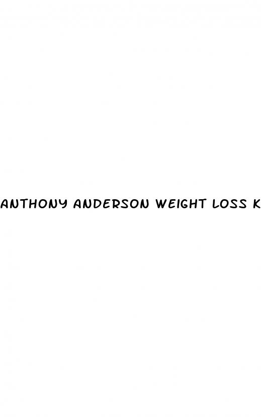 anthony anderson weight loss kelly clarkson