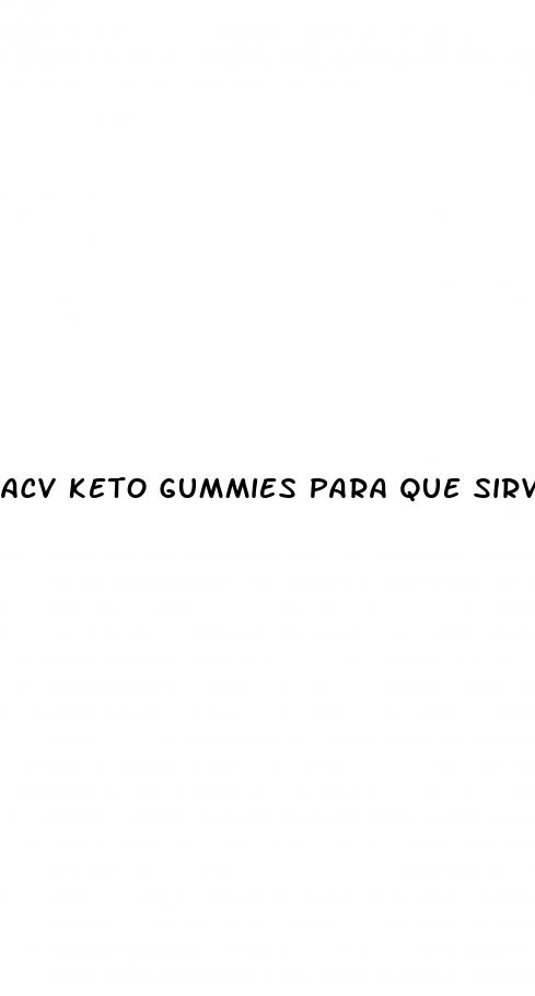 acv keto gummies para que sirve como se toma