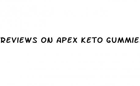 reviews on apex keto gummies