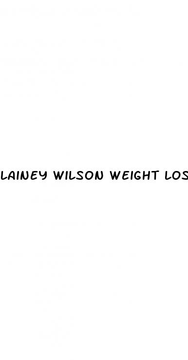 lainey wilson weight loss reddit