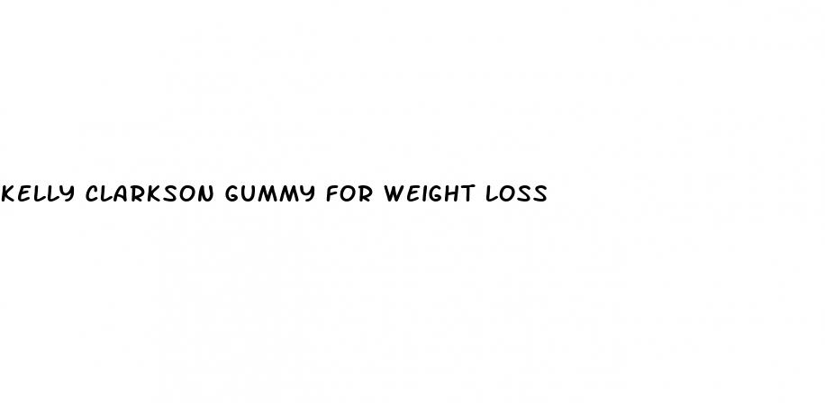 kelly clarkson gummy for weight loss